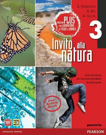 Invito alla natura plus. Con CD-ROM. Con espansione online. Vol. 3 - Bo, Dequino, Iscra - Libro Paravia 2011 | Libraccio.it