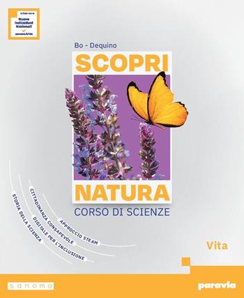 Scopri natura. Corso di scienze. Vita. Per la Scuola media. - Gianfranco Bo, Silvia Dequino - Libro Paravia 2026 | Libraccio.it
