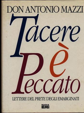 Lettere ai potenti - Antonio Mazzi - Libro Rai Libri 1994, Dossier | Libraccio.it