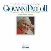 Giovanni Paolo II. Il profeta del terzo millennio