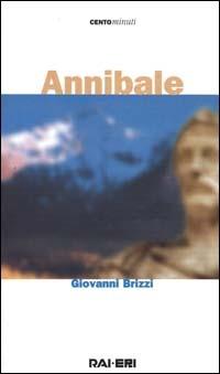 Annibale - Giovanni Brizzi - Libro Rai Libri 2000, Centominuti. Saggi | Libraccio.it