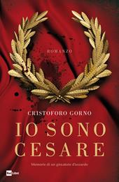 Io sono Cesare. Memorie di un giocatore d’azzardo