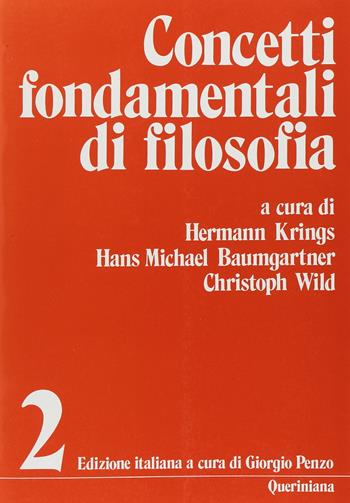 Concetti fondamentali di filosofia. Vol. 2  - Libro Queriniana 1982, Grandi opere | Libraccio.it