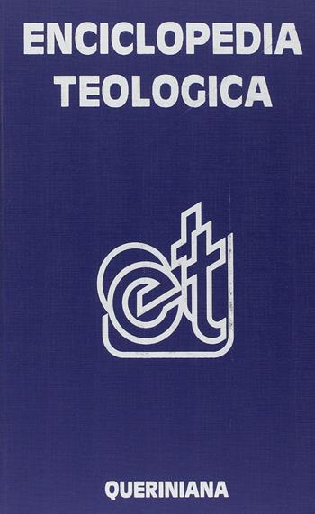 Enciclopedia teologica - Peter Eicher - Libro Queriniana 1989, Grandi opere | Libraccio.it