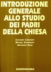 Introduzione generale allo studio dei Padri della Chiesa