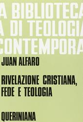 Rivelazione cristiana, fede e teologia