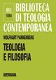 Teologia e filosofia. Il loro rapporto alla luce della storia comune - Wolfhart Pannenberg - Libro Queriniana 2020, Biblioteca di teologia contemporanea | Libraccio.it