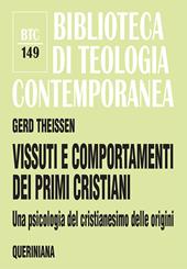 Vissuti e comportamenti dei primi cristiani. Una psicologia del cristianesimo delle origini