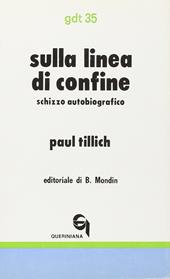 Sulla linea di confine. Schizzo autobiografico