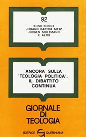 Ancora sulla «Teologia politica»: il dibattito continua