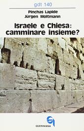 Israele e Chiesa: camminare insieme? Un dialogo