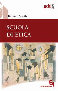 Scuola di etica - Dietmar Mieth - Libro Queriniana 2006, Giornale di teologia | Libraccio.it