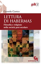 Lettura di Habermas. Filosofia e religione nella società post-secolare