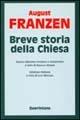 Breve storia della Chiesa - August Franzen - Libro Queriniana 2000, Strumenti | Libraccio.it