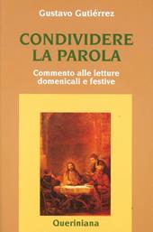 Condividere la parola. Commento alle letture domenicali e festive del ciclo A-B-C