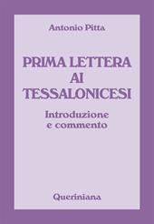 Prima lettera ai Tessalonicesi. Introduzione e commento