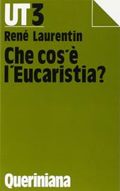 Che cos'è l'eucaristia?