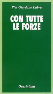 Con tutte le forze. Meditazione sulla povertà