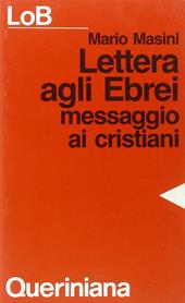 Lettera agli ebrei. Messaggio ai cristiani