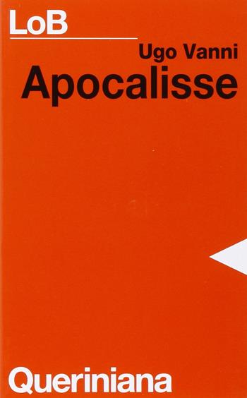 Apocalisse. Una assemblea liturgica interpreta la storia - Ugo Vanni - Libro Queriniana 1979, LoB. Leggere oggi la Bibbia. Sez. 2 | Libraccio.it