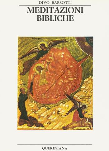Meditazioni bibliche - Divo Barsotti - Libro Queriniana 1987, Bibbia e liturgia | Libraccio.it