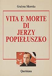 Vita e morte di Jerzy Popieluszko