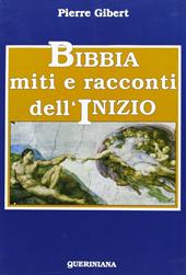 Bibbia, miti e racconti dell'inizio