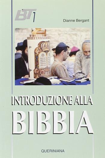 Introduzione alla Bibbia - Dianne Bergant - Libro Queriniana 1994, La Bibbia per tutti | Libraccio.it