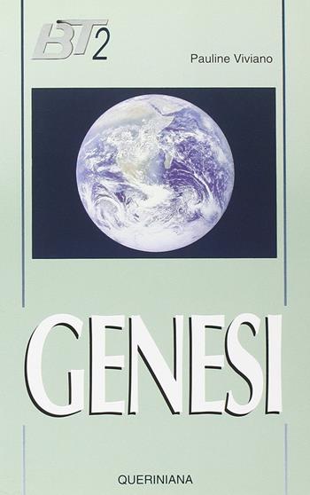 Genesi - Pauline Viviano - Libro Queriniana 2021, La Bibbia per tutti | Libraccio.it