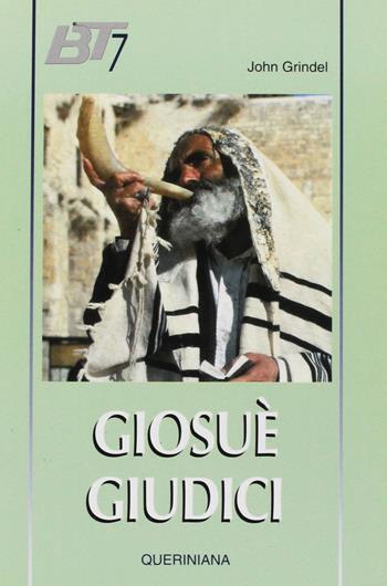Giosuè. Giudici - John Grindel - Libro Queriniana 1994, La Bibbia per tutti | Libraccio.it