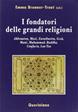 I fondatori delle grandi religioni. Akhenaton, Mosè, Zarathustra, Gesù, Mani, Muhammad, Buddha, Confucio, Lao Tzu  - Libro Queriniana 2005, Introduzioni e trattati | Libraccio.it