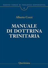 Nuovo corso di teologia sistematica. Vol. 4: Manuale di dottrina trinitaria