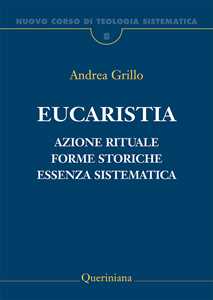 Image of Nuovo corso di teologia sistematica. Vol. 8: Eucaristia. Azione r...