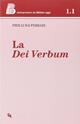 La Dei verbum - Pier Luigi Ferrari - Libro Queriniana 2005, IBO. Interpretare la Bibbia oggi. Sez 1 | Libraccio.it