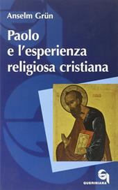 Paolo e l'esperienza religiosa cristiana