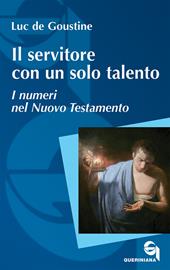 Il servitore con un solo talento. I numeri nel Nuovo Testamento