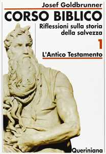 Image of Corso biblico. Vol. 1: L'antico Testamento.