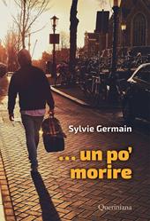 ...Un po’ morire. Dinamismi spirituali