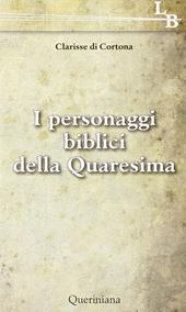 I personaggi biblici della Quaresima