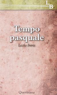 Tempo pasquale. Lectio brevis - Pier Giordano Cabra, Giorgio Zevini - Libro Queriniana 2014, Lectio brevis | Libraccio.it