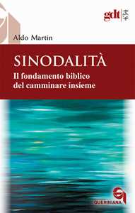Image of Sinodalità. Il fondamento biblico del camminare insieme