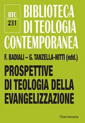 Prospettive di teologia della evangelizzazione. Itinerari verso una nuova disciplina teologica