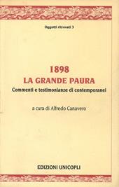 1898 la grande paura. Commenti e testimonianze dei contemporanei