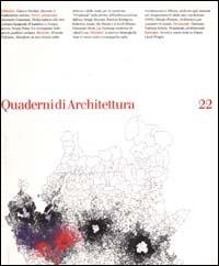 Quaderni di architettura. Vol. 22  - Libro Unicopli 2011, Dip. progettazione dell'architettura | Libraccio.it