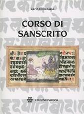 Corso di sanscrito. Grammatica, esercizi, brani scelti, vocabolario