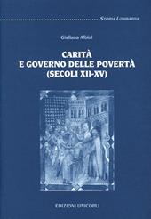 Carità e governo delle povertà (secoli XII-XV)
