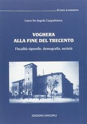 Voghera alla fine del Trecento. Fiscalità signorile, demografia, società