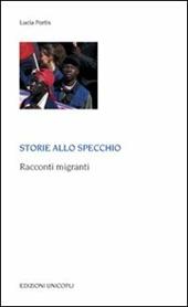 Storie allo specchio. Racconti migranti