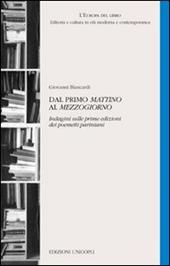 Dal primo «Mattino» al «Mezzogiorno». Indagini sulle prime edizioni dei poemetti pariniani