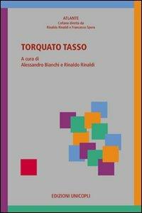 Torquato Tasso  - Libro Unicopli 2011, Atlante | Libraccio.it